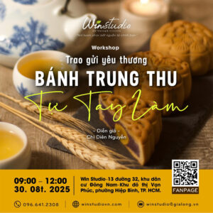 Workshop Trung Thu: Trao gửi yêu thương – Bánh Trung Thu tự tay làm